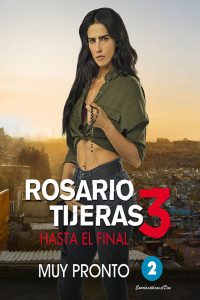 Rosario Tijeras: Temporada 3