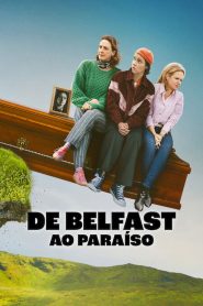 De Belfast ao Paraíso