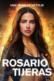 Rosario Tijeras: Temporada 4