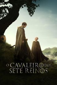 O Cavaleiro dos Sete Reinos: Temporada 1